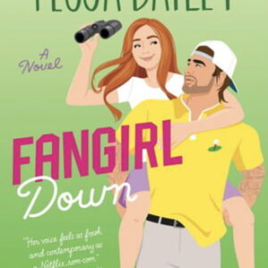 Fangirl Down