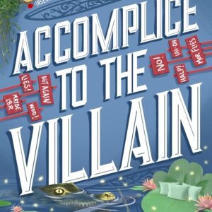 Accomplice to the Villain